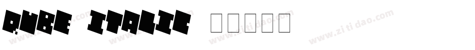 QUBE ITALIC字体转换